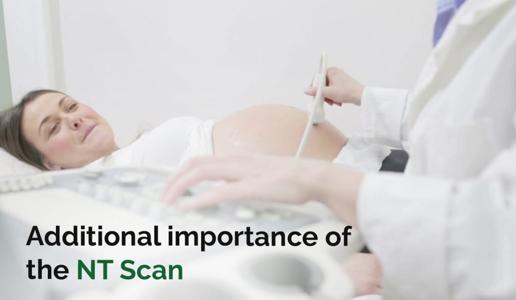 Additional importance of NT scan