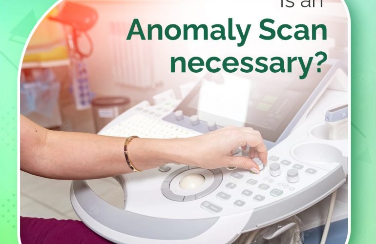 Is an anomaly scan necessary