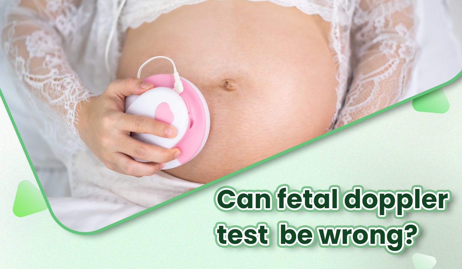 fCan fetal doppler test be wrong