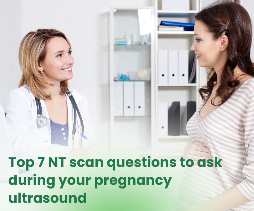 NT Scan questions to ask