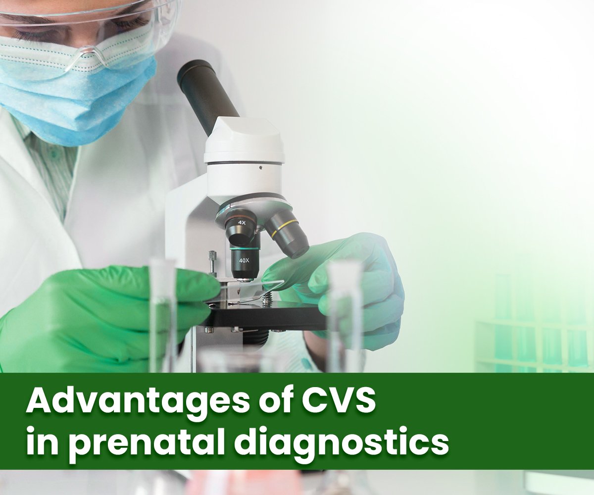 advantages of cvs in prenatal diagnostics