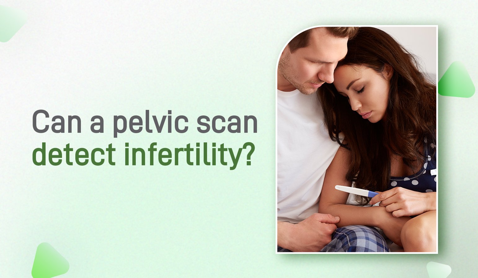 can a pelvic scan detect infertility