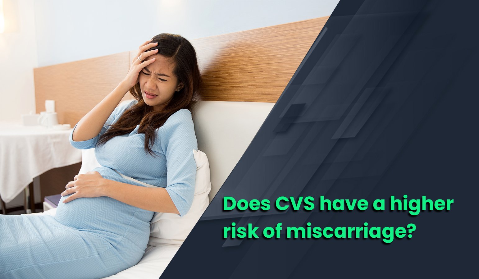 does cvs have a higher risk of miscarriage