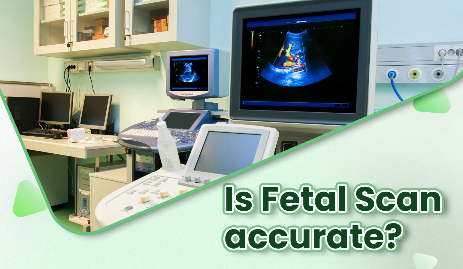 fetal scan accurate