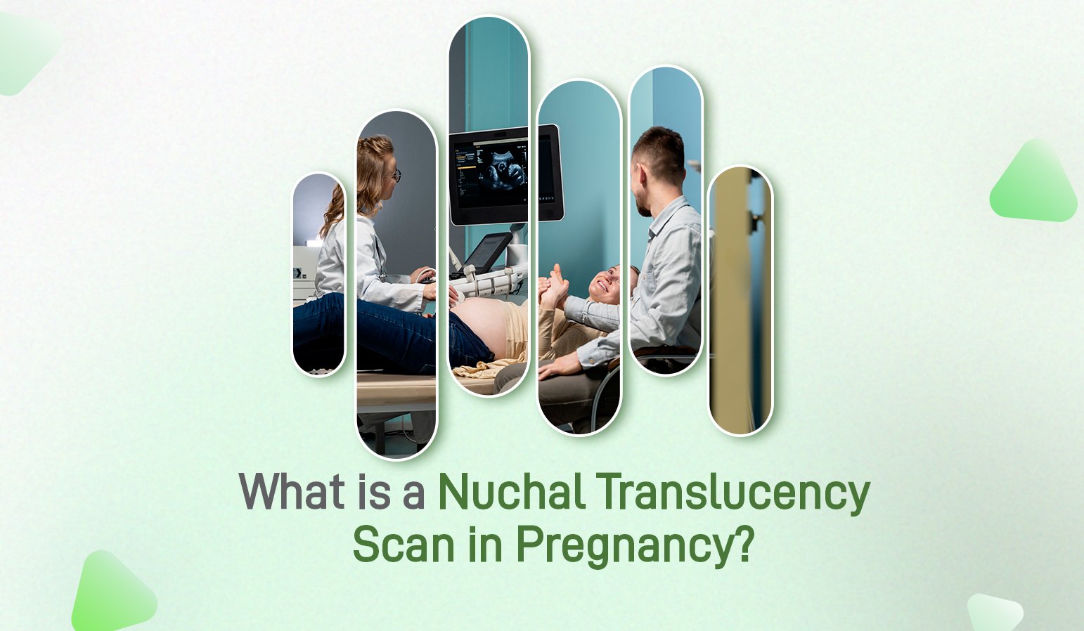 nuchal translucency scan in pregnancy