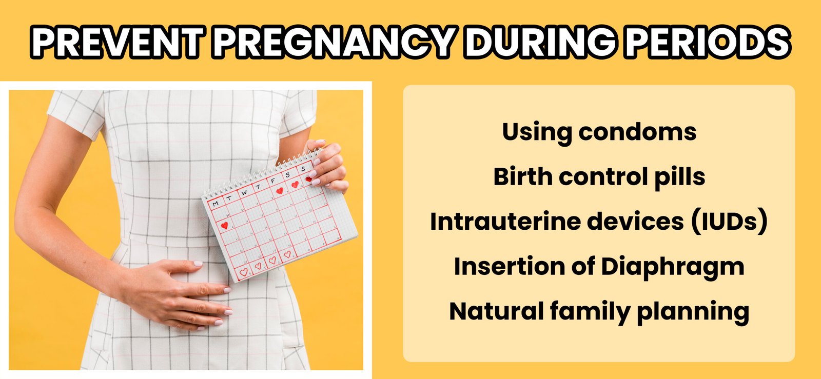 How to prevent pregnancy during periods