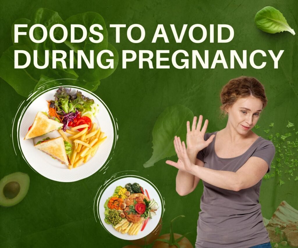 foods to avoid in pregnancy