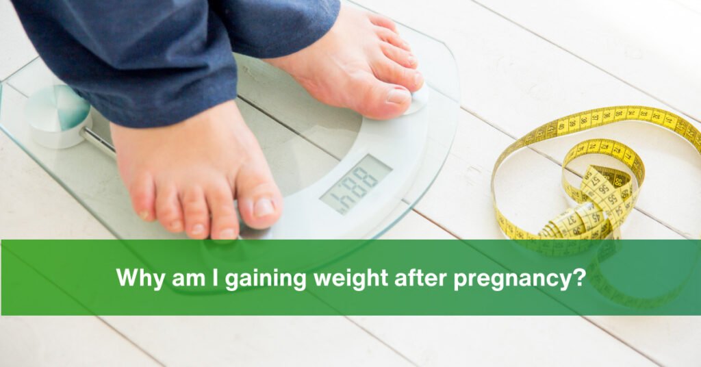 Weight gain after pregnancy