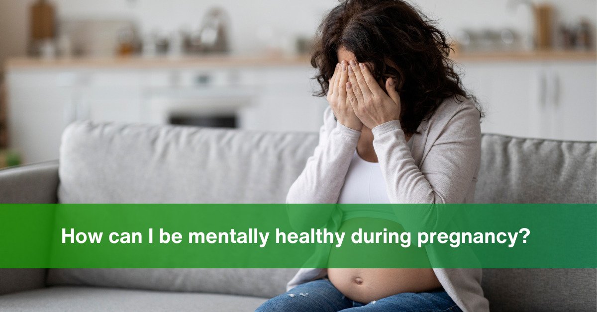 Supercharge your Mental Health During Pregnancy: 6 Must-Try Tips for ...