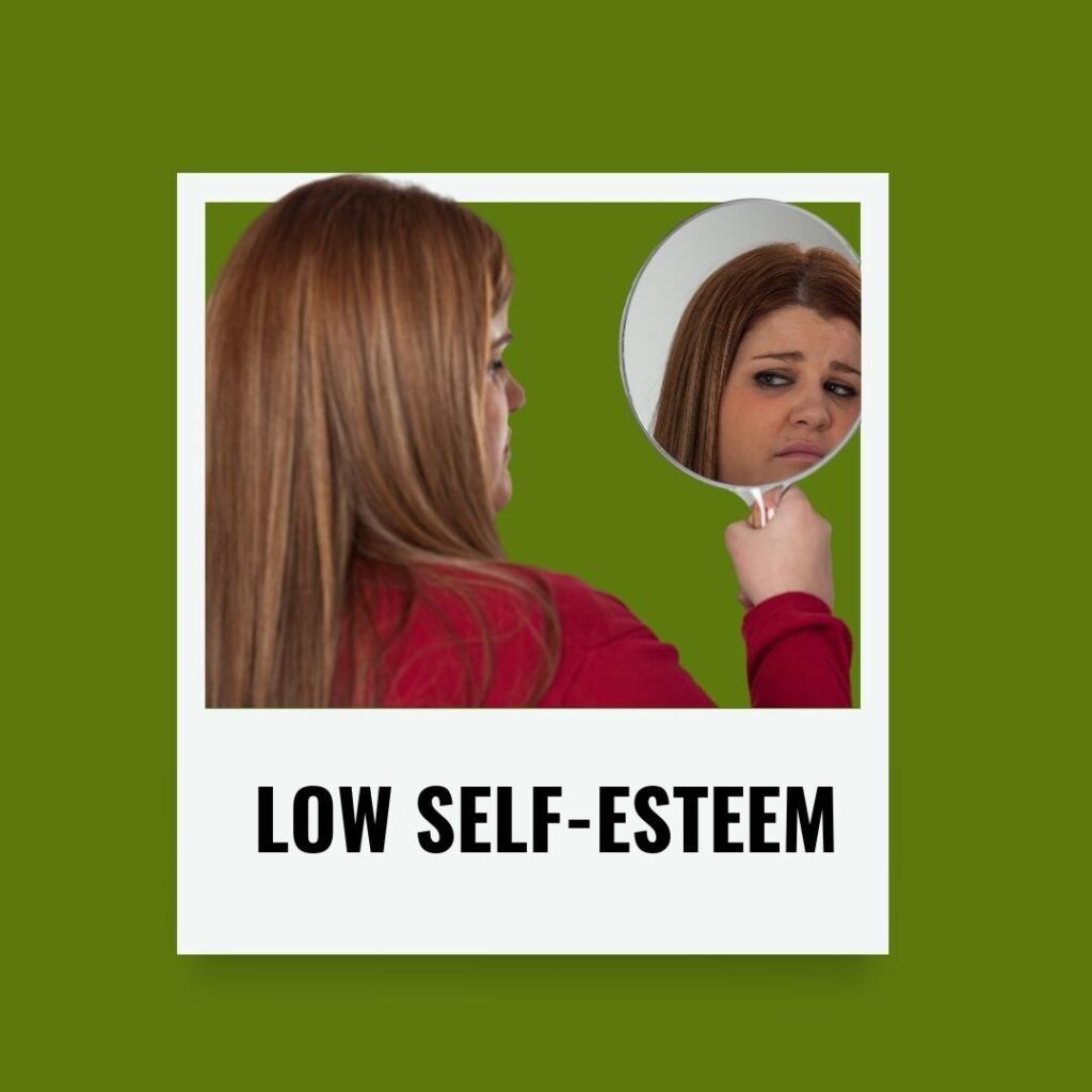 low self esteem