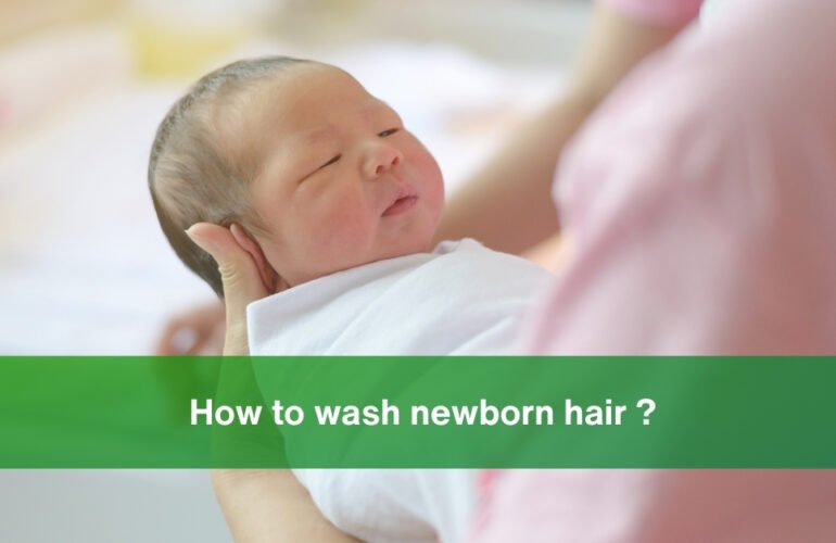 wash newborn hair