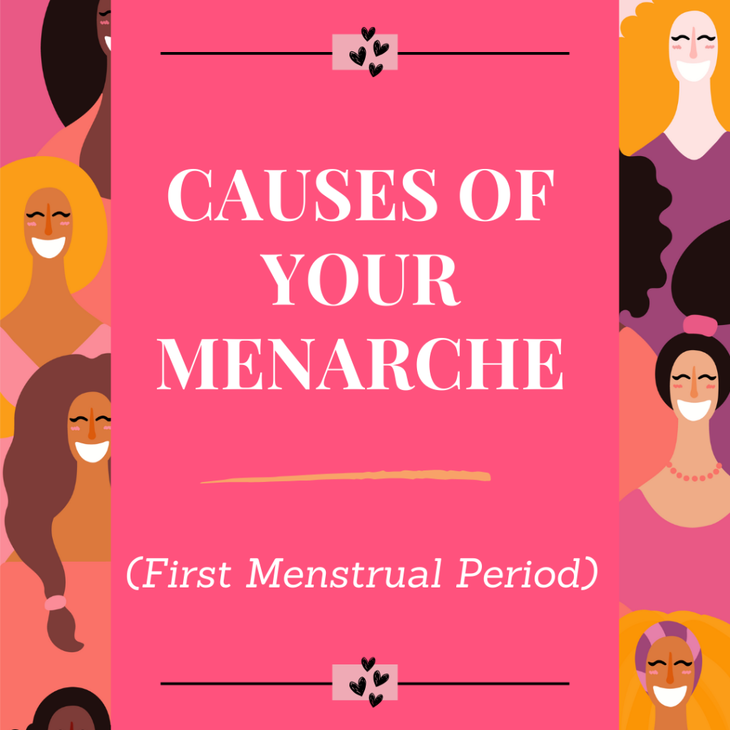 causes of menarche