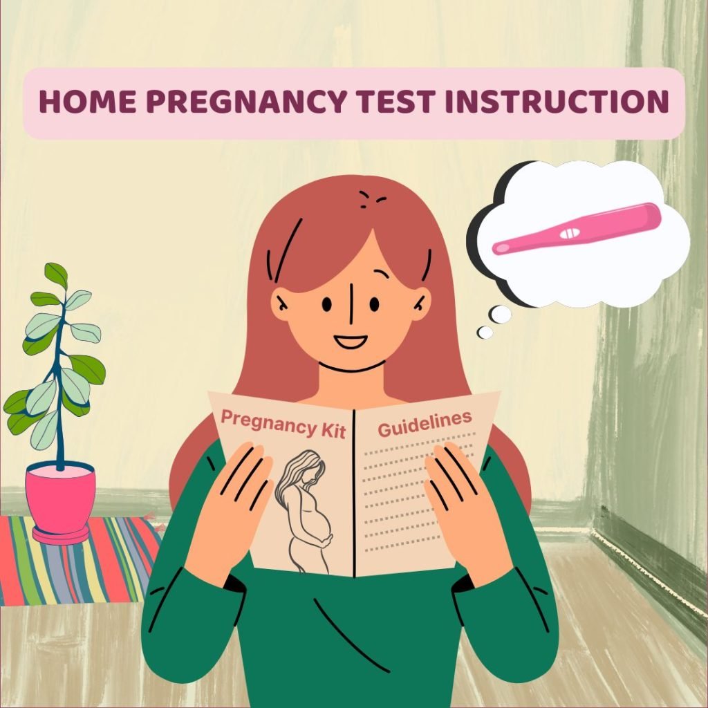 Home Pregnancy Test Instruction