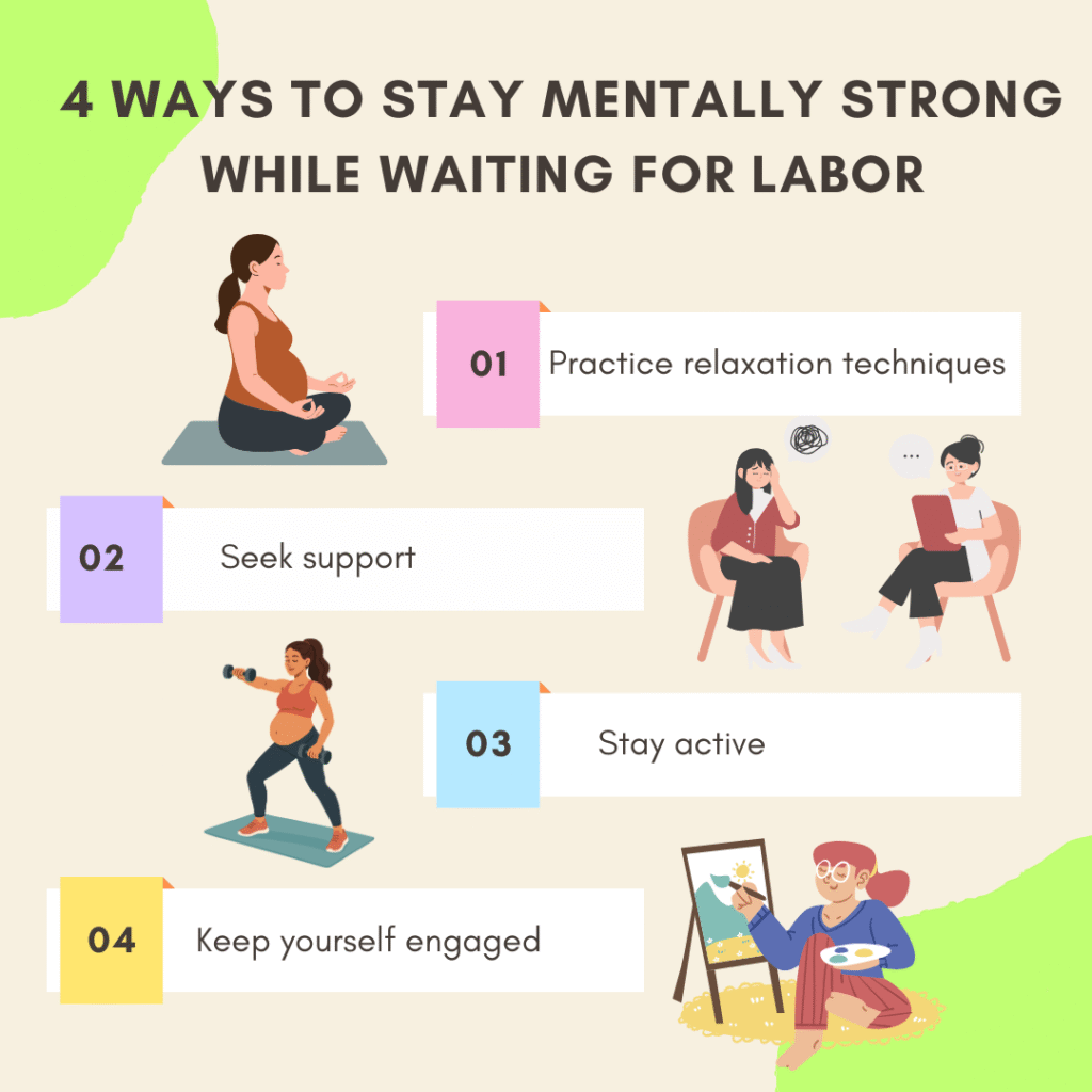 4 Ways to Stay Mentally Strong While Waiting for Labor 4 Ways to Stay Mentally Strong While Waiting for Labor